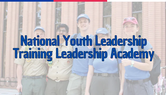 National Youth Leadership Training Leadership Academy (NYLT Leadership Academy)